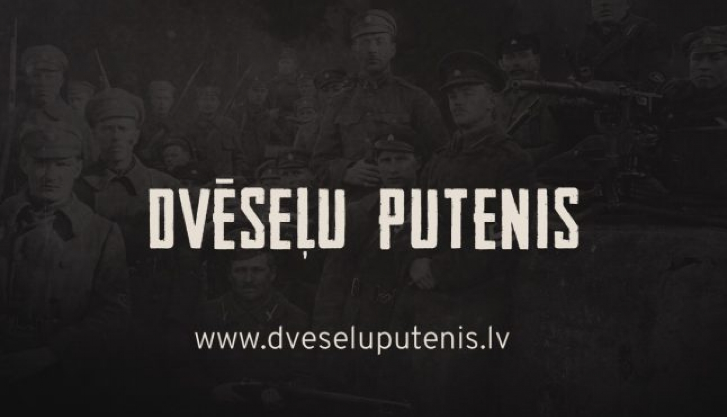 Atklāta vēsturiski izglītojoša interneta vietne “dveseluputenis.lv” Atklāta vēsturiski izglītojoša interneta vietne “dveseluputenis.lv”